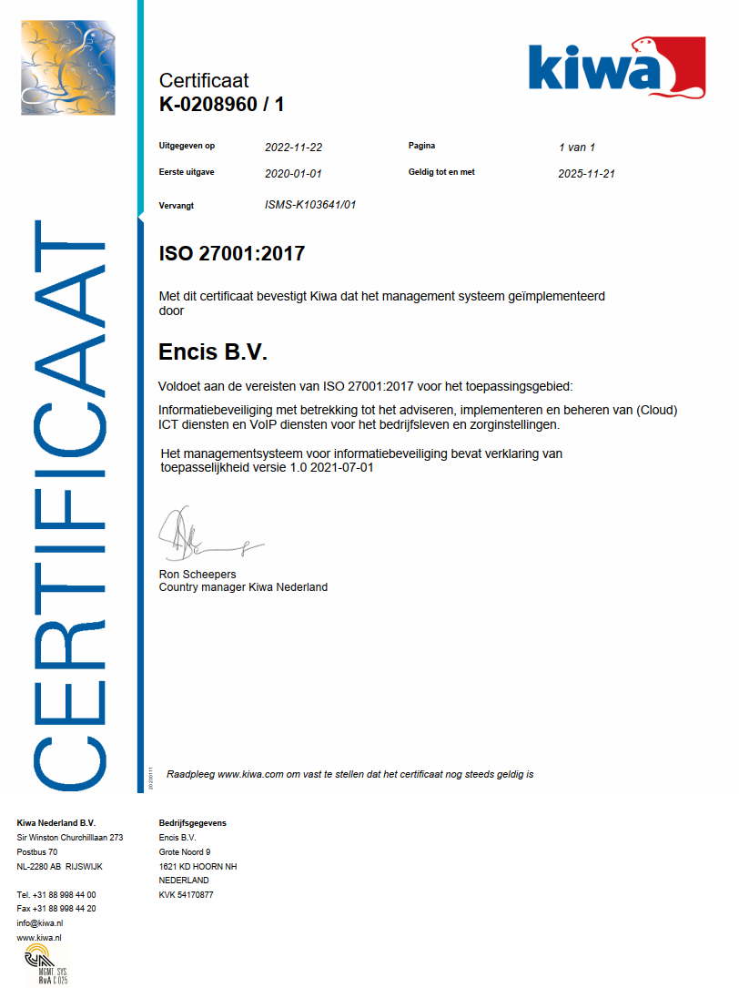 Encis een gecertificeerd managementsysteem conform ISO 27001 en NEN 7510